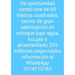 VENDO LOTE DE 60 METROS CUADRADOS EN RUITOQUE BAJO